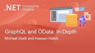 GraphQL and OData: An In-Depth Discussion — .NET Data Community Standup